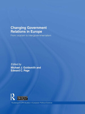 cover image of Changing Government Relations in Europe